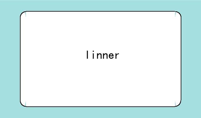 linner